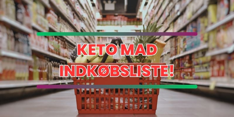 Artikel om keto mad til din indkøbsliste.